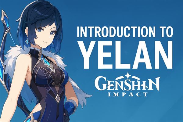 Introduction to yelan in genshin impact